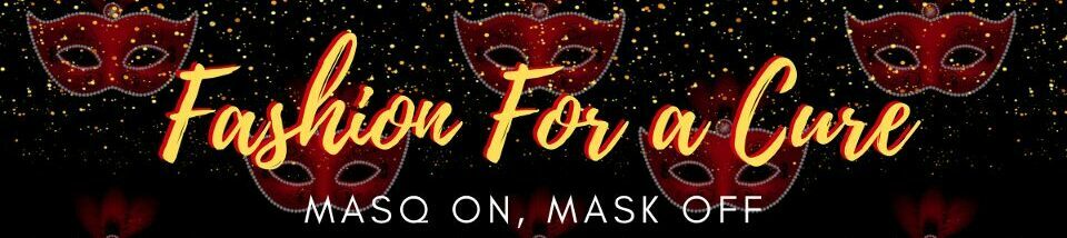 Fashion for a Cure 2021